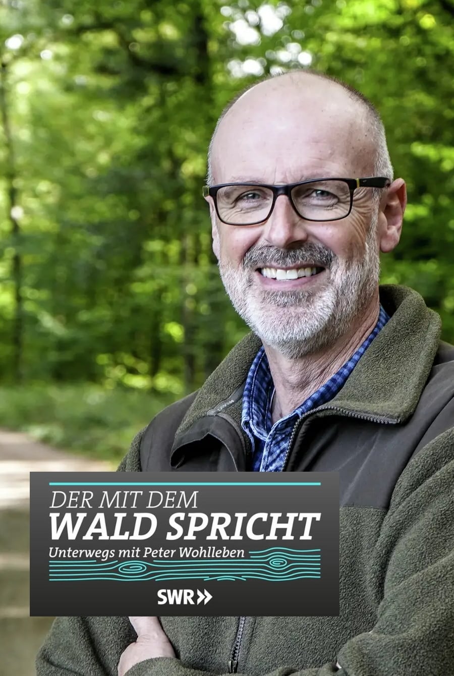 Der mit dem Wald spricht