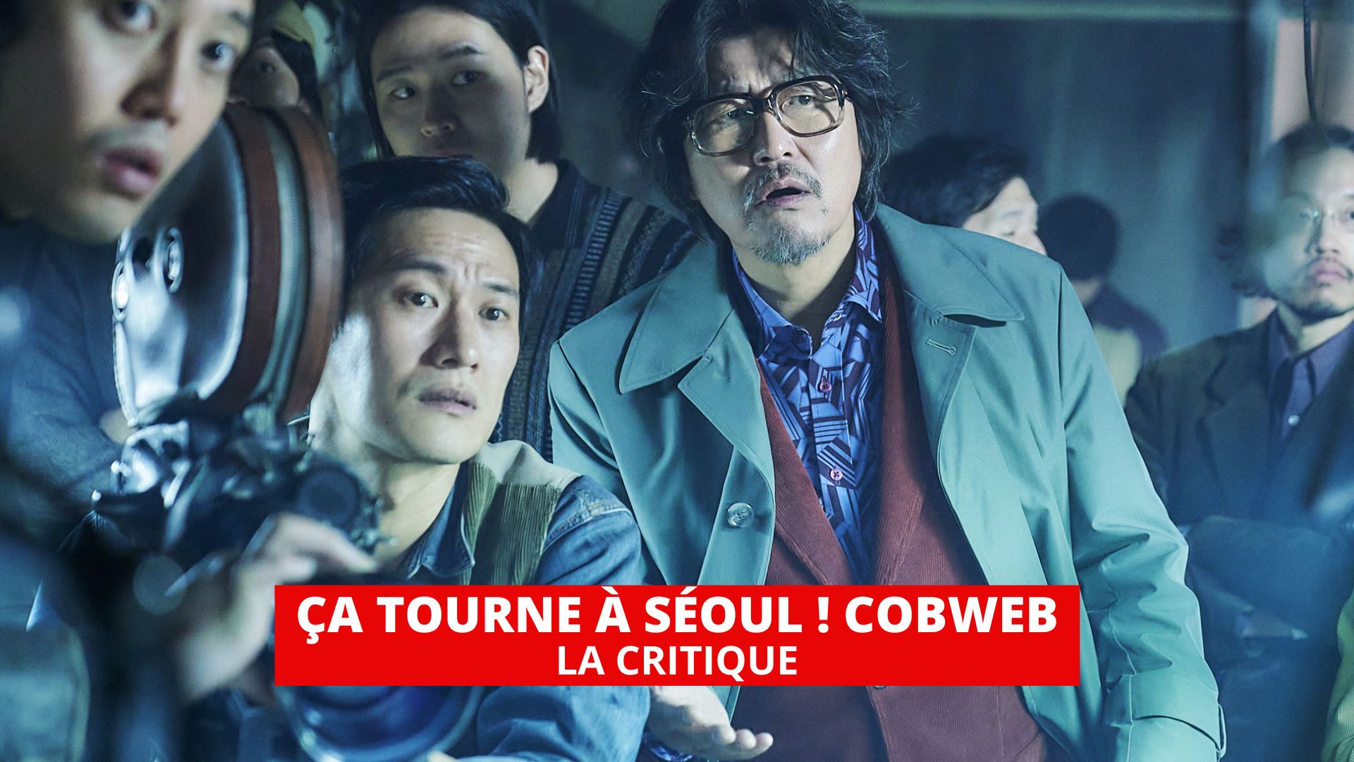 Ça tourne à Séoul ! Cobweb : du rêve au cauchemar par Kim Jee-woon