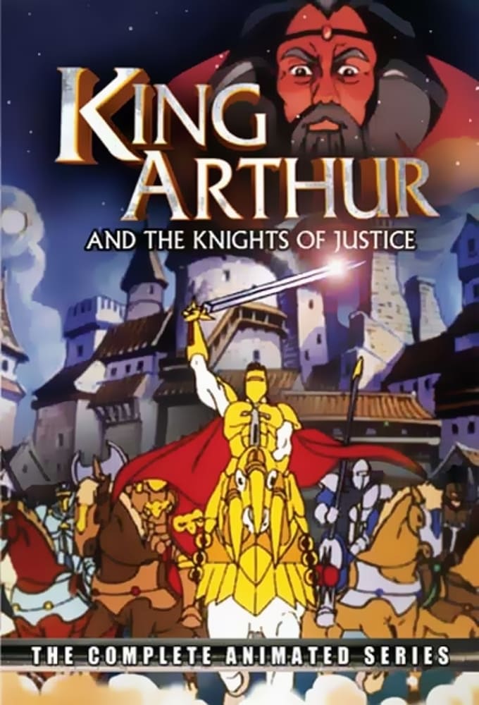 Le Roi Arthur et les Chevaliers de Justice