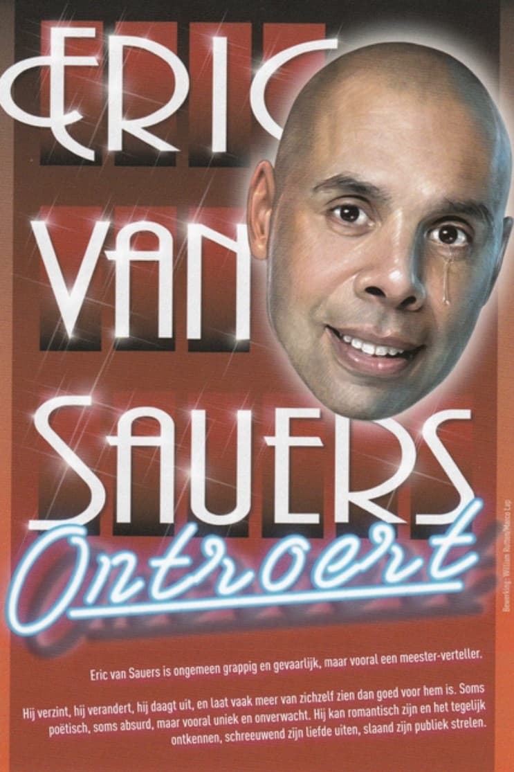 Eric van Sauers: Ontroert