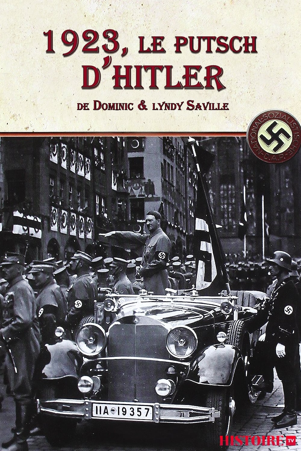 Hitler's Putsch: The Birth of the Nazi Party