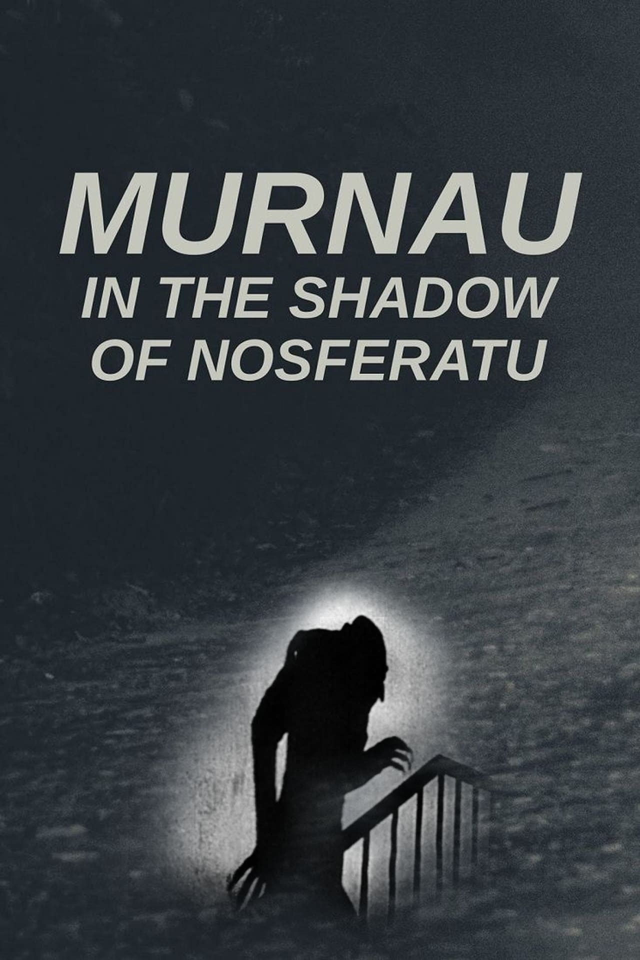 Murnau: Dans l'ombre de Nosferatu