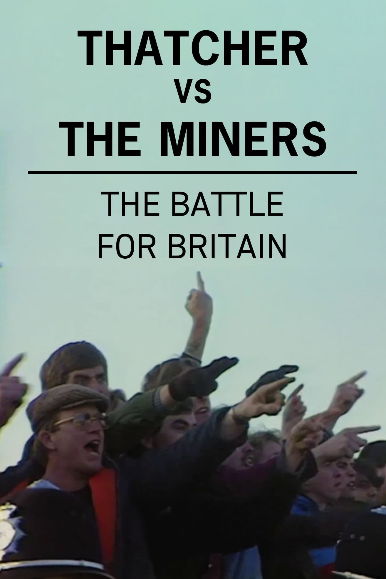 Thatcher vs The Miners