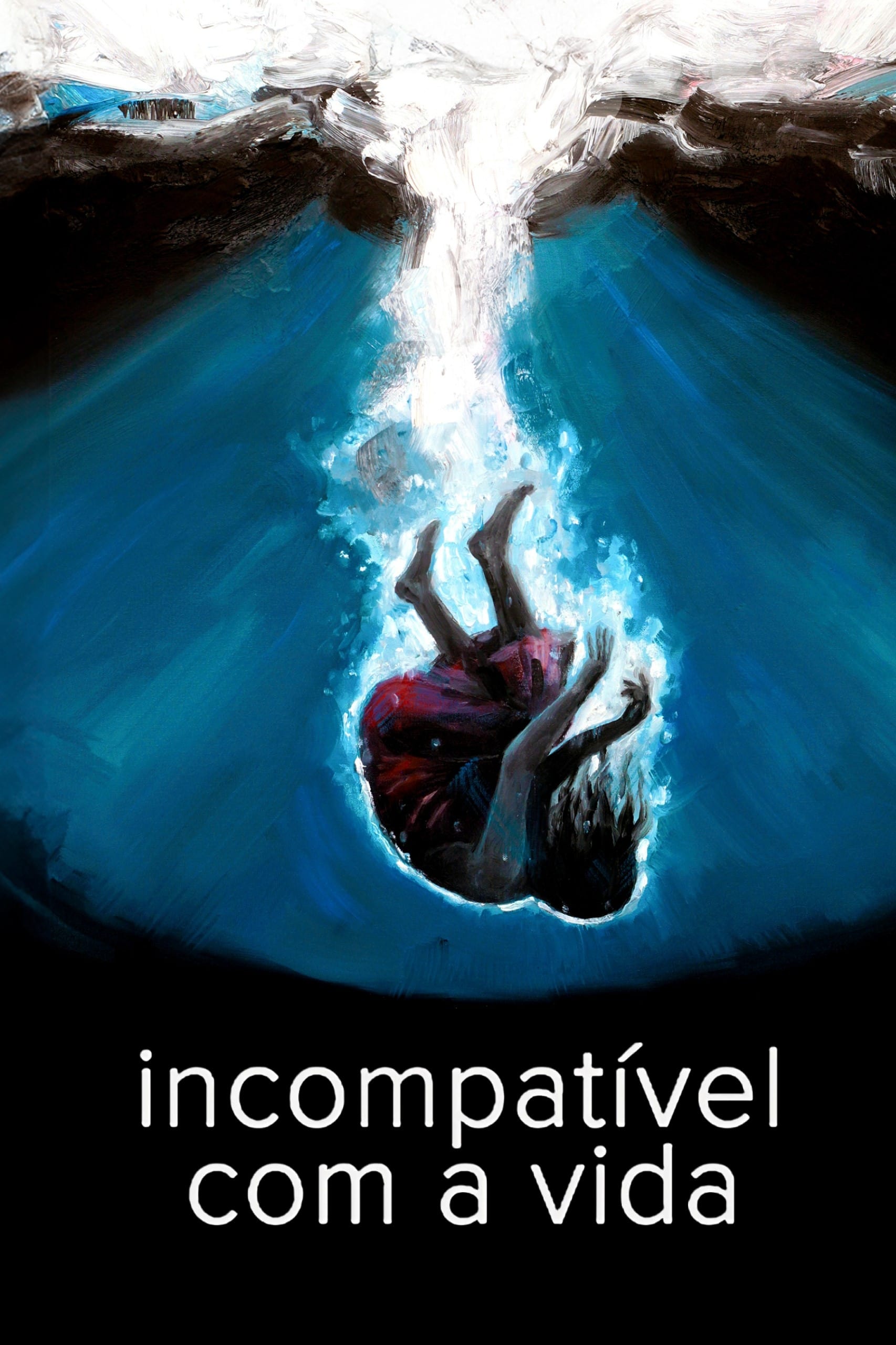 Incompatible with Life