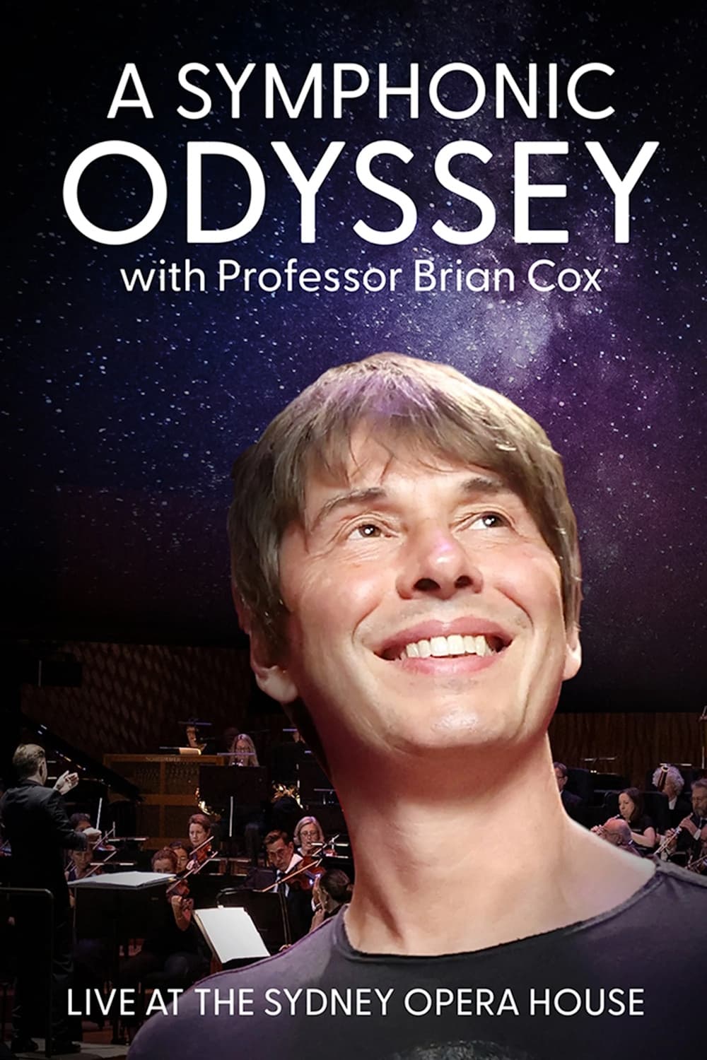 A Symphonic Odyssey with Professor Brian Cox