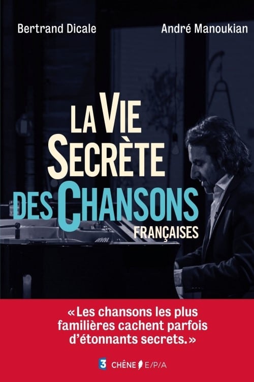 La vie secrète des chansons