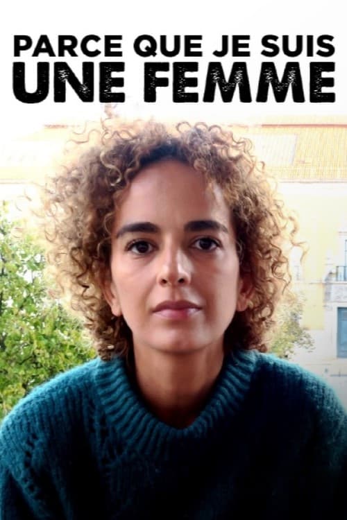 Parce que je suis une femme