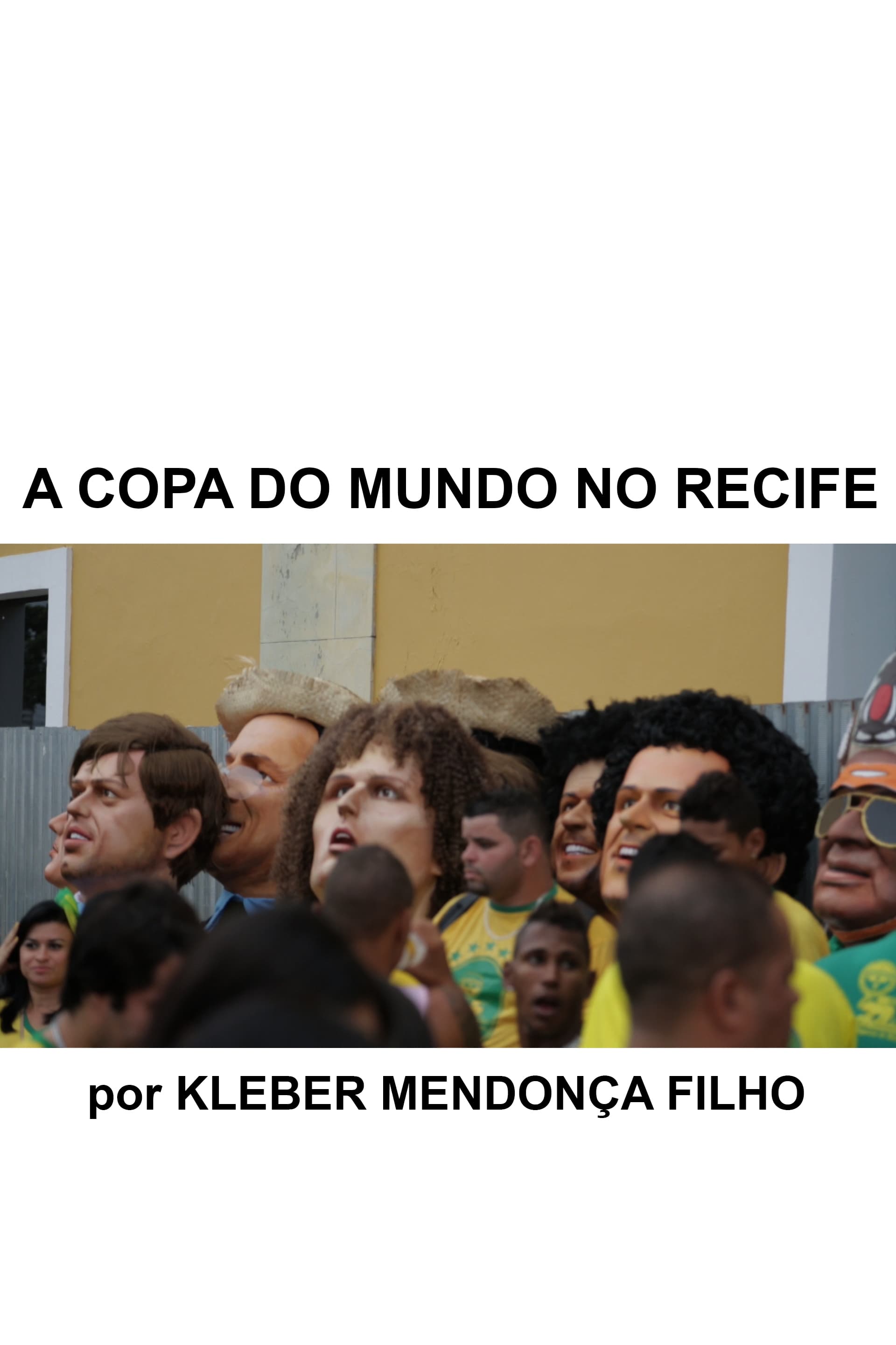 The World Cup in Recife
