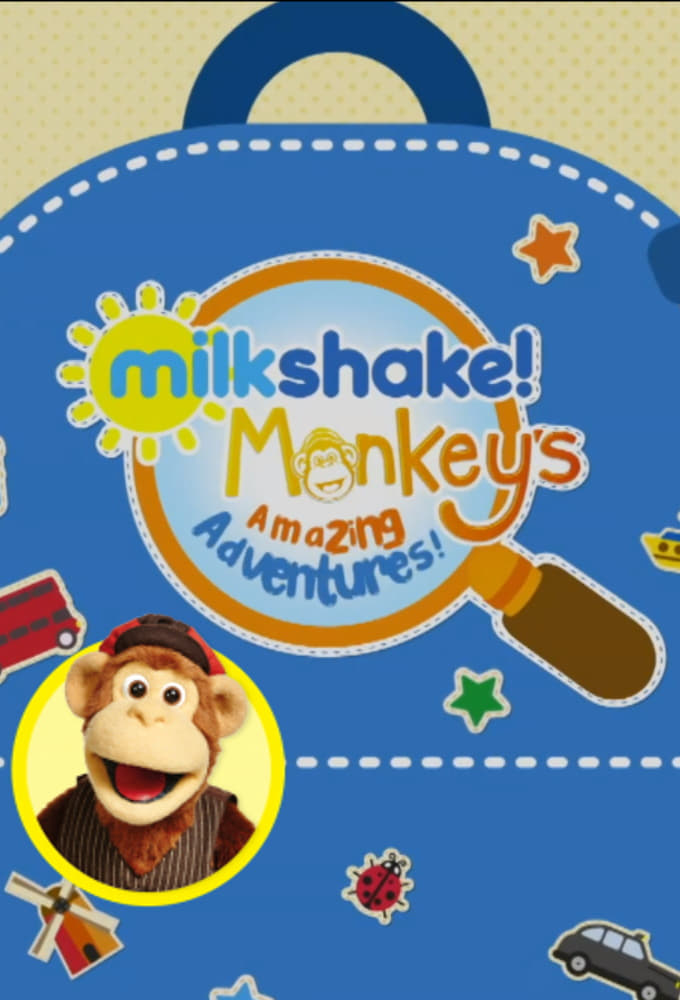 Milkshake! Monkey's Amazing Adventures