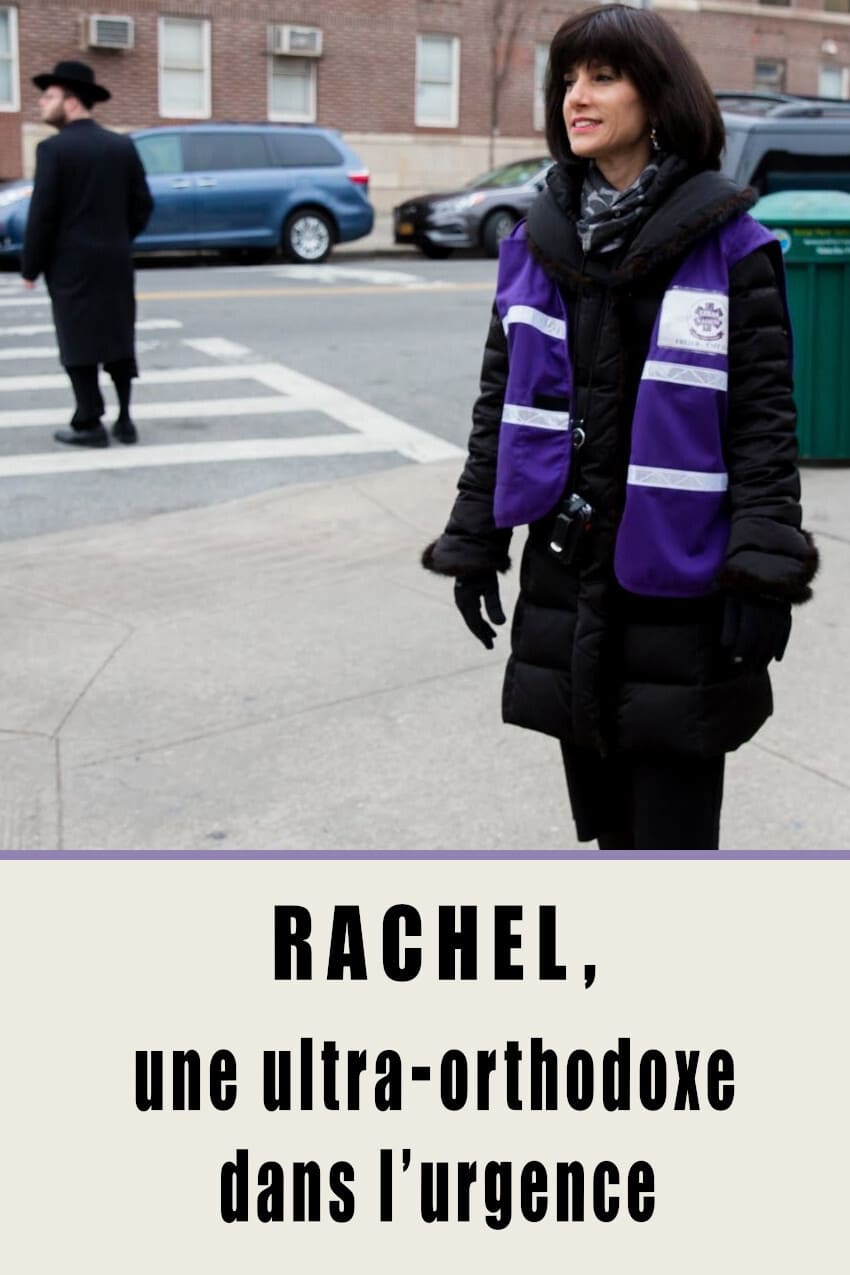 Rachel, une ultra-orthodoxe dans l'urgence