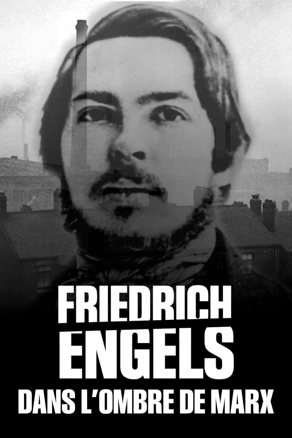 Friedrich Engels : Dans l'ombre de Marx