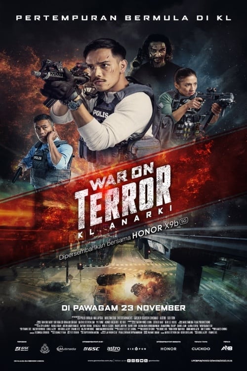 War On Terror: KL Anarchy (Film, 2023) — CinéSérie