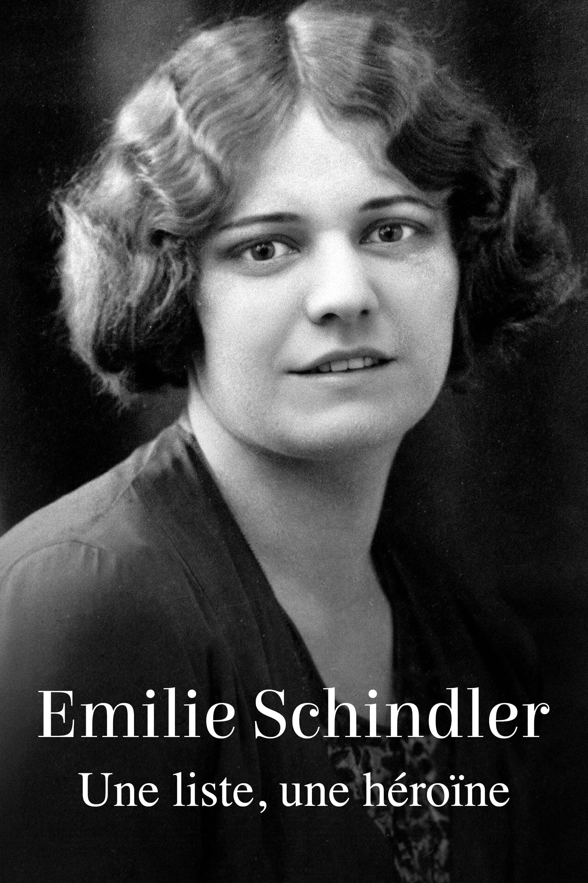 Emilie Schindler : Une liste, une héroïne