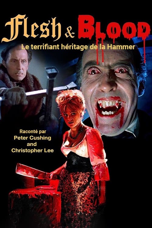 Flesh and Blood: The Hammer Heritage of Horror