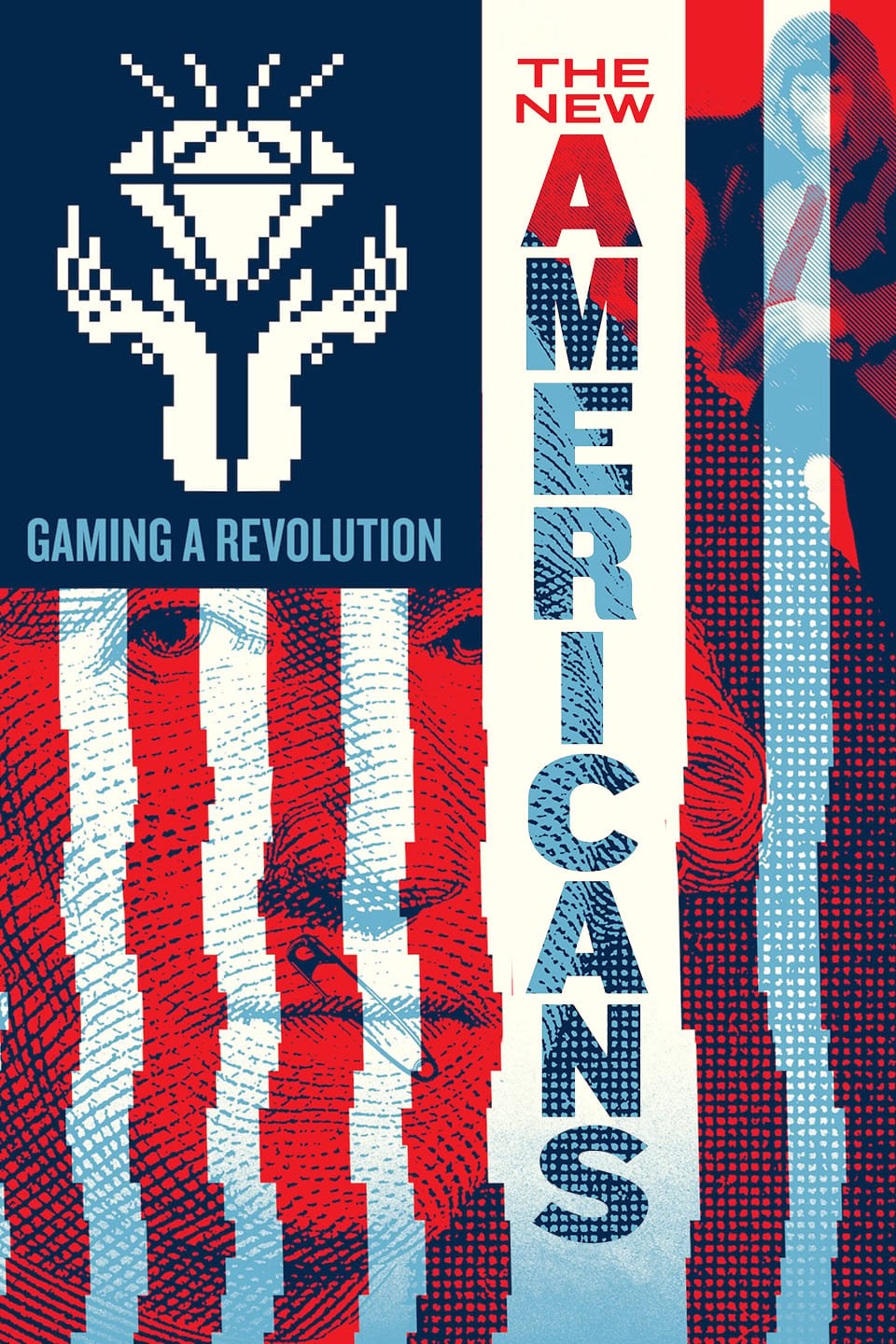 The New Americans: Gaming a Revolution