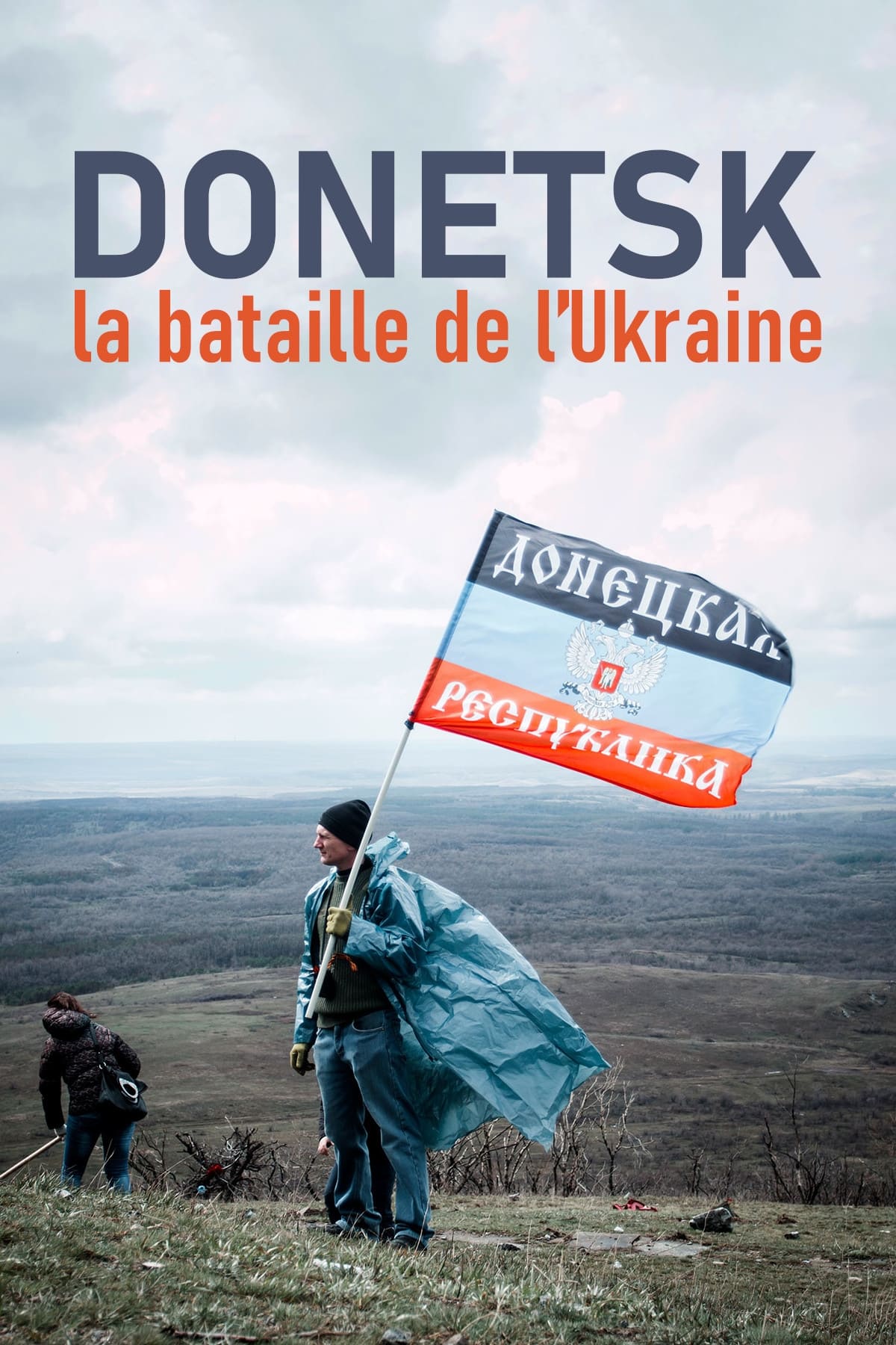 Donetsk, la bataille de l’Ukraine