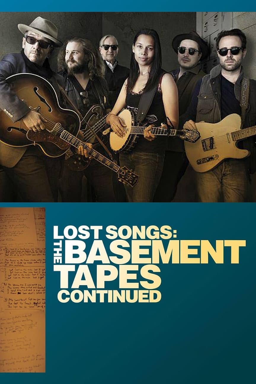 Lost Songs: The Basement Tapes Continued