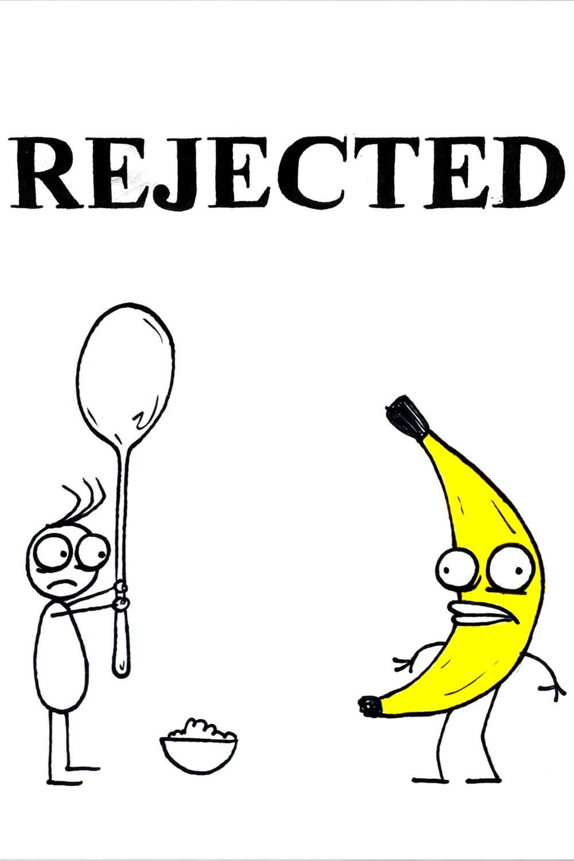 Rejected