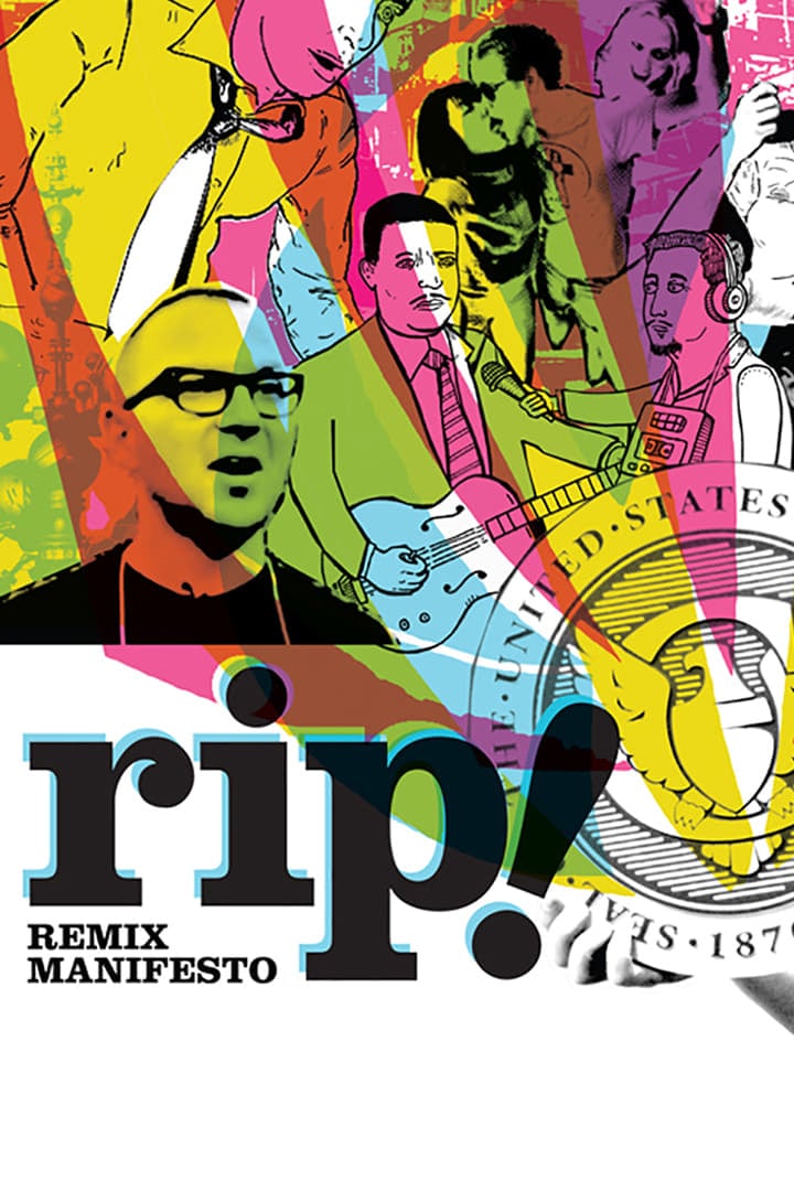 RiP!: A Remix Manifesto