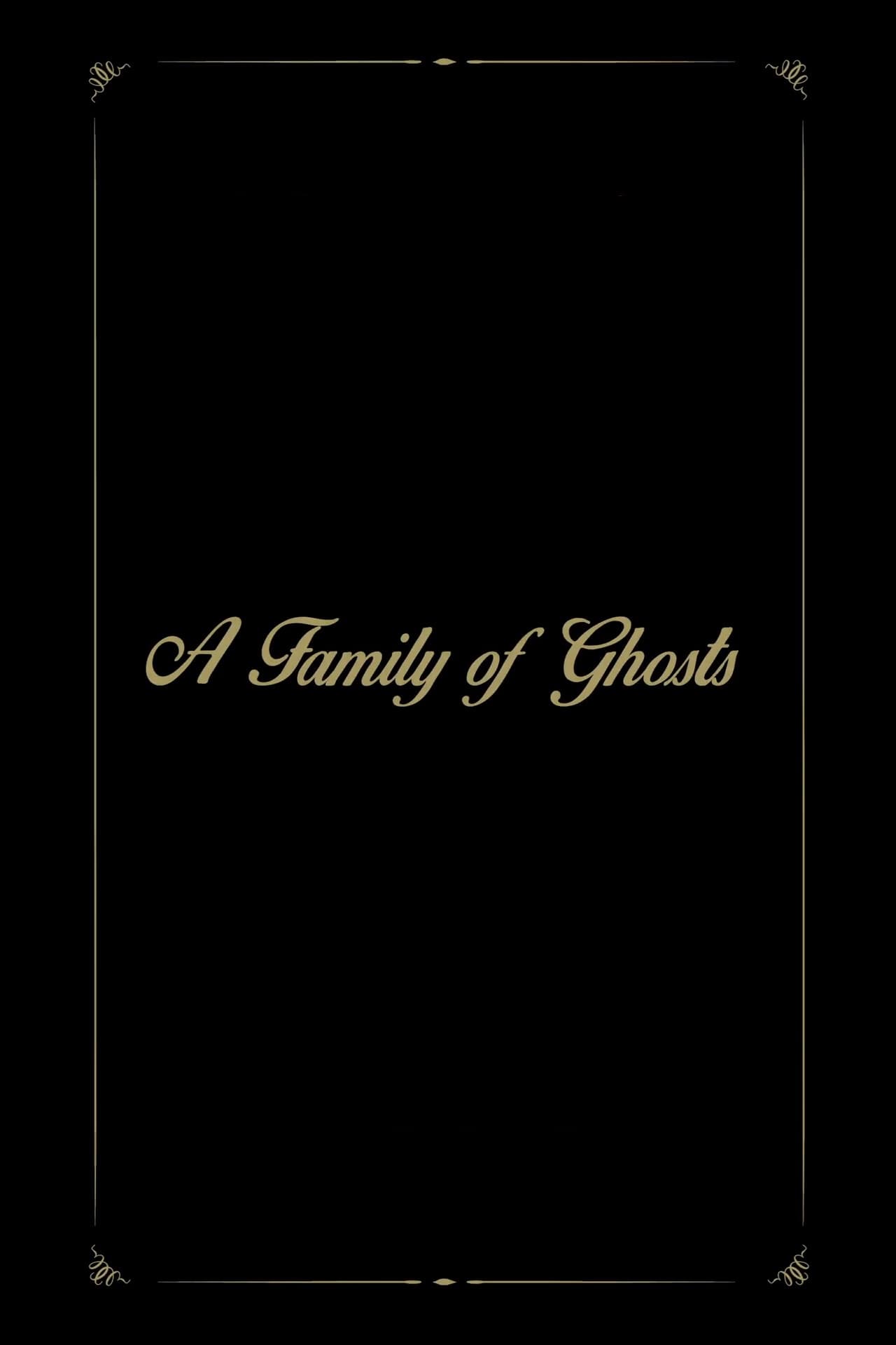 A Family of Ghosts