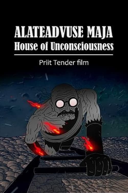 House of Unconsciousness