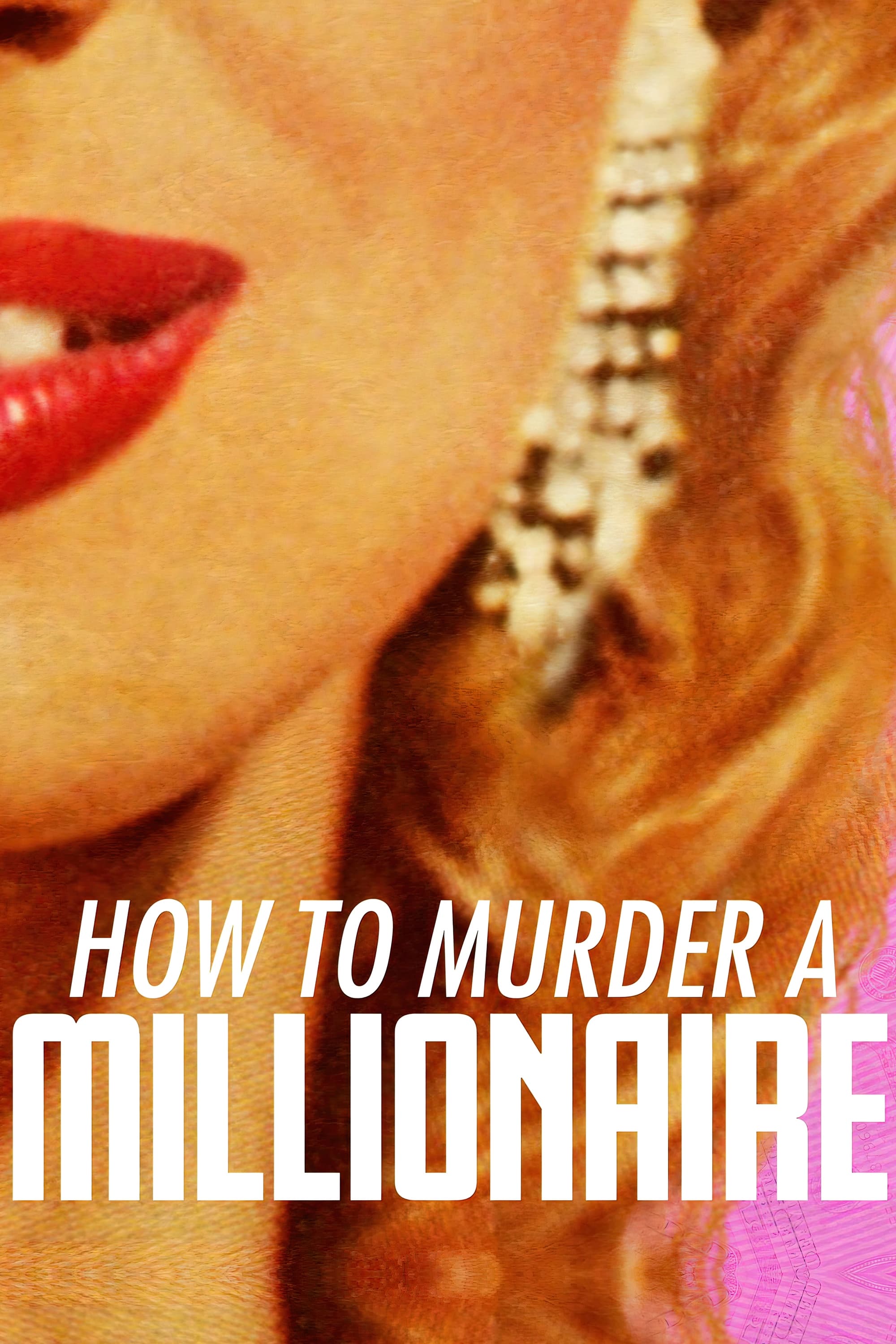 How to Murder a Millionaire