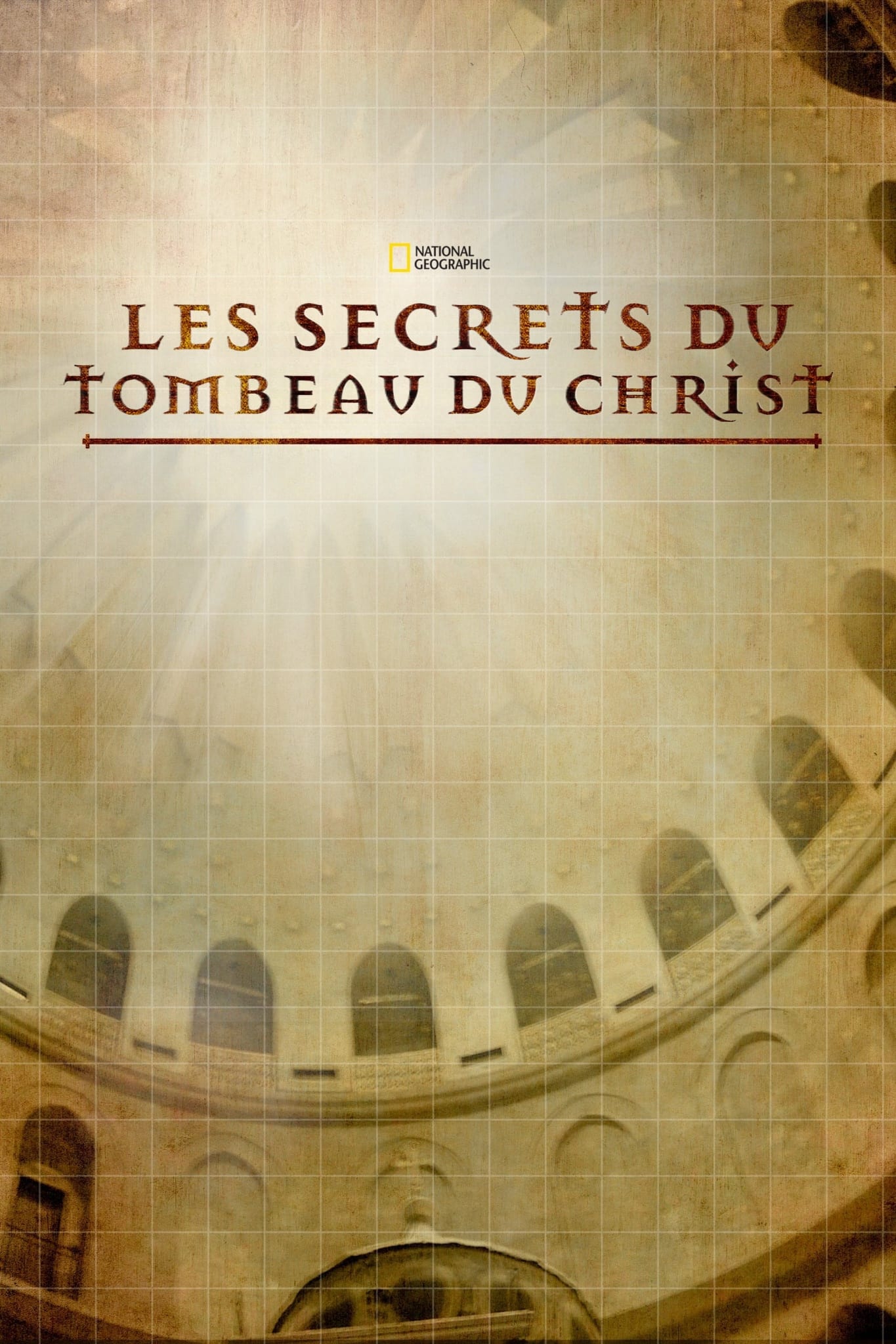 Les Secrets du tombeau du Christ