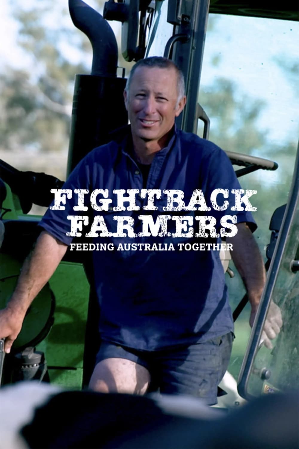 Fightback Farmers: Feeding Australia Together