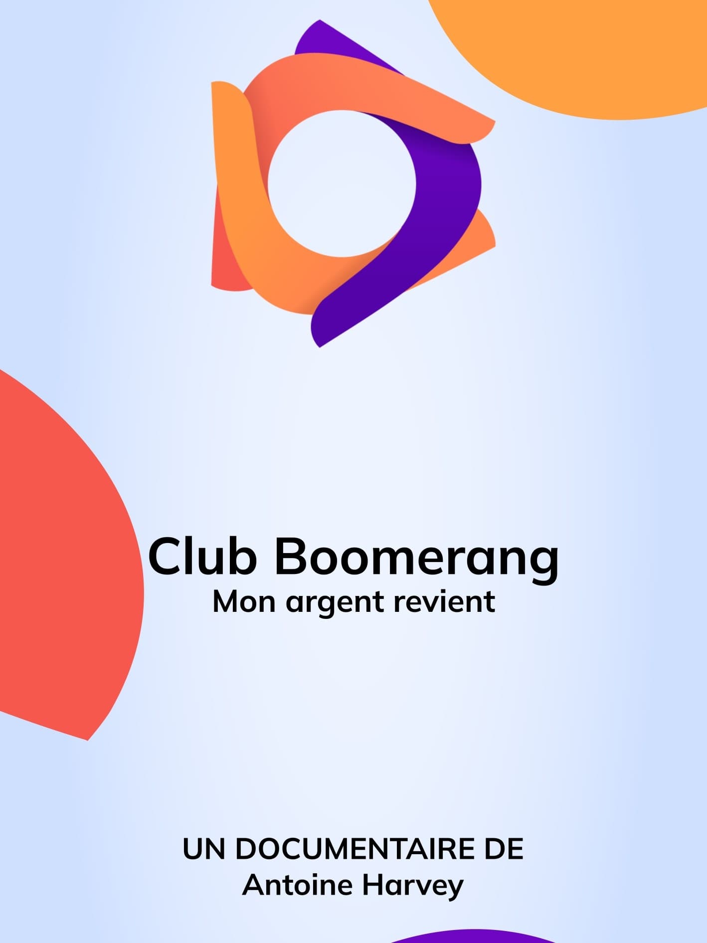 Club Boomerang - Mon argent revient