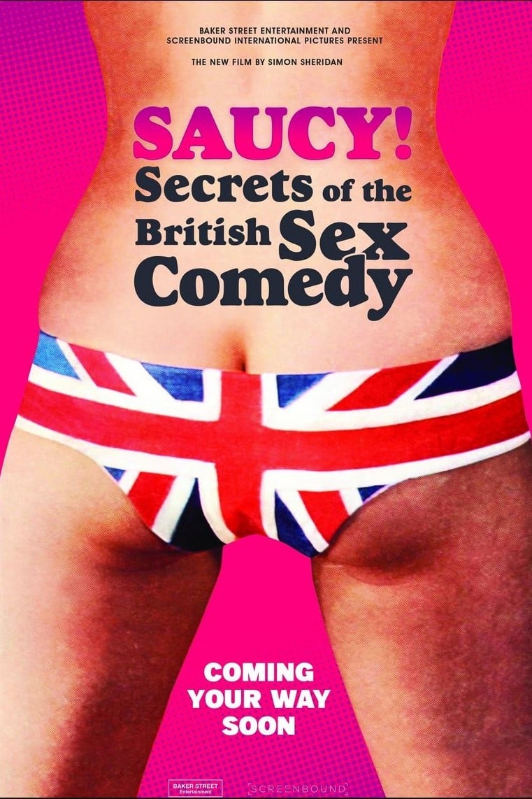 Saucy! - Secrets of the British Sex Comedy