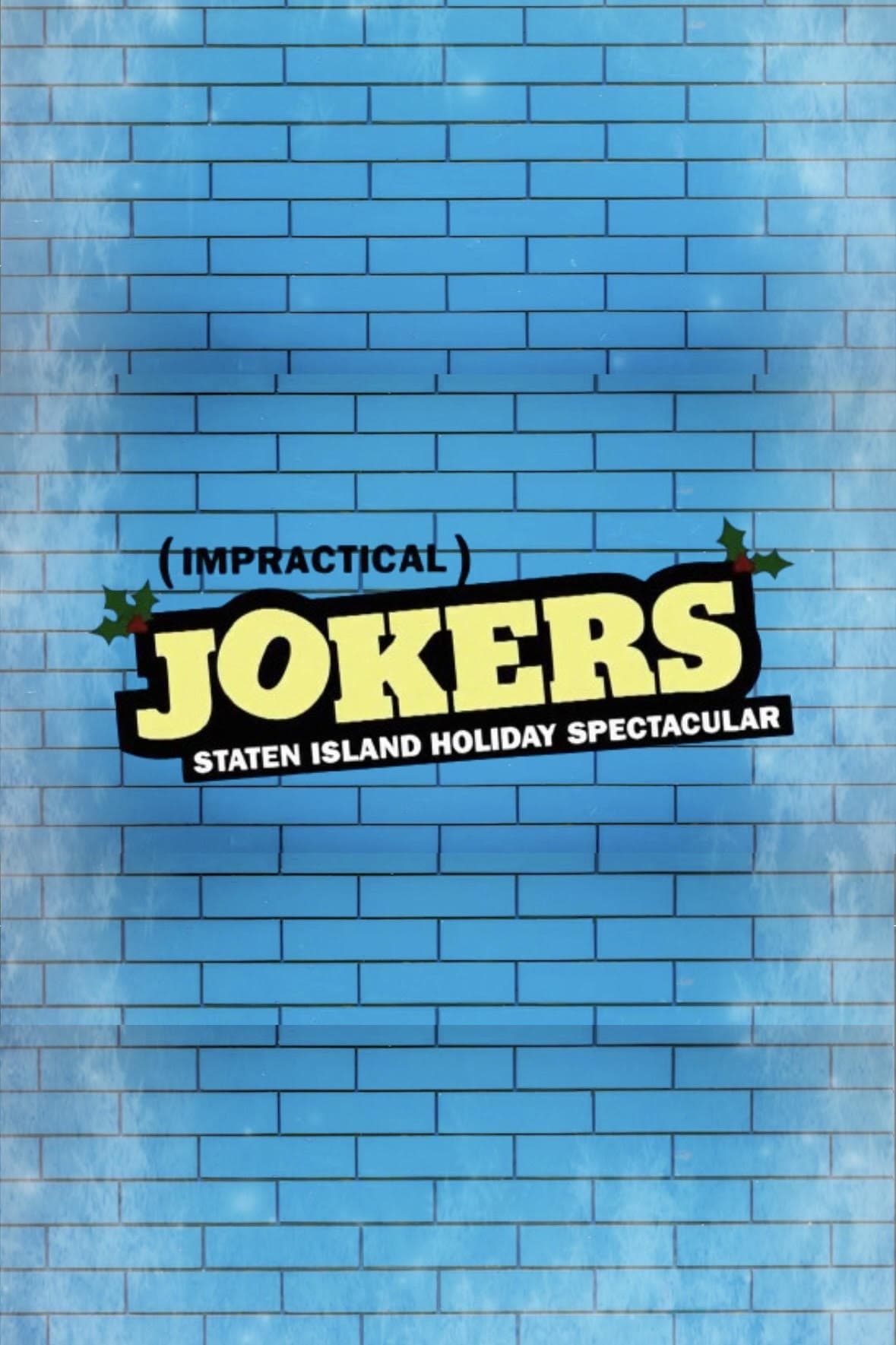 Impractical Jokers: The Staten Island Holiday Spectacular