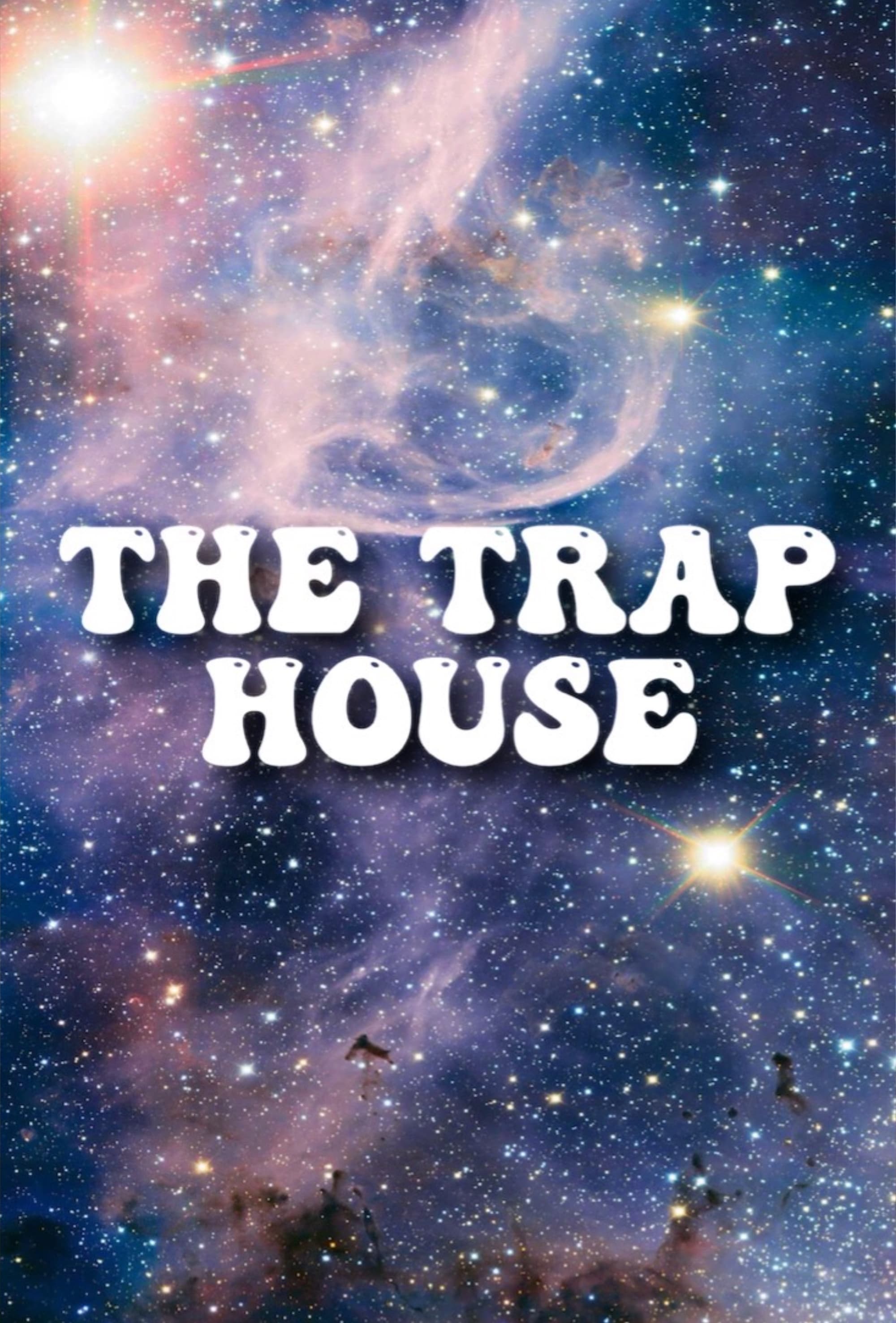 The Trap House (Film, 2022) — CinéSérie