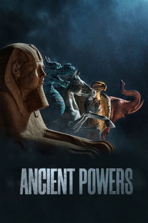 Ancient Powers