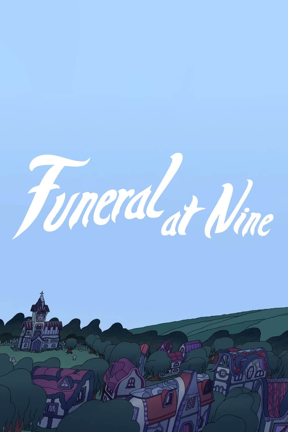 Funeral at Nine