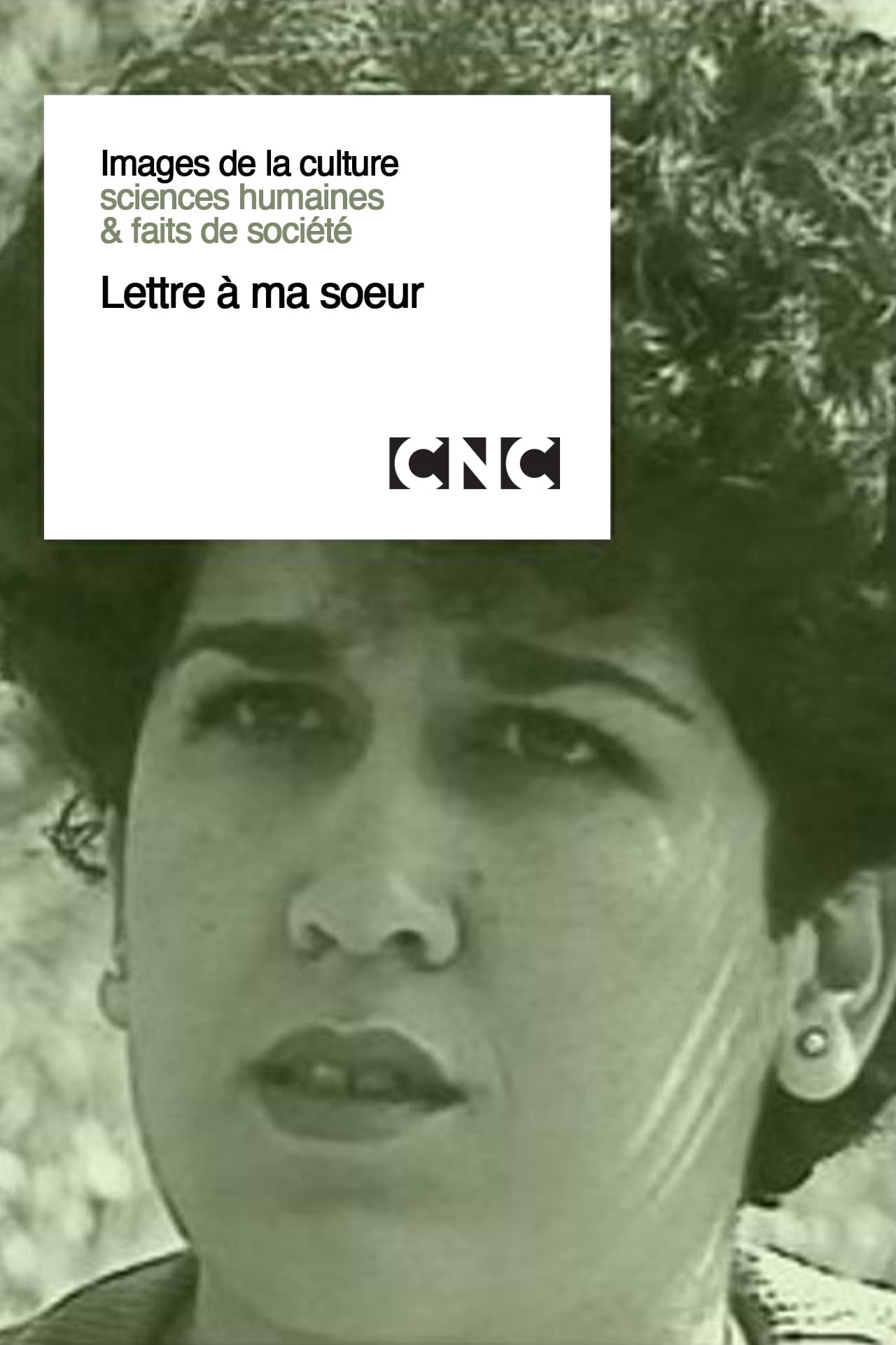 Lettre à Ma Soeur