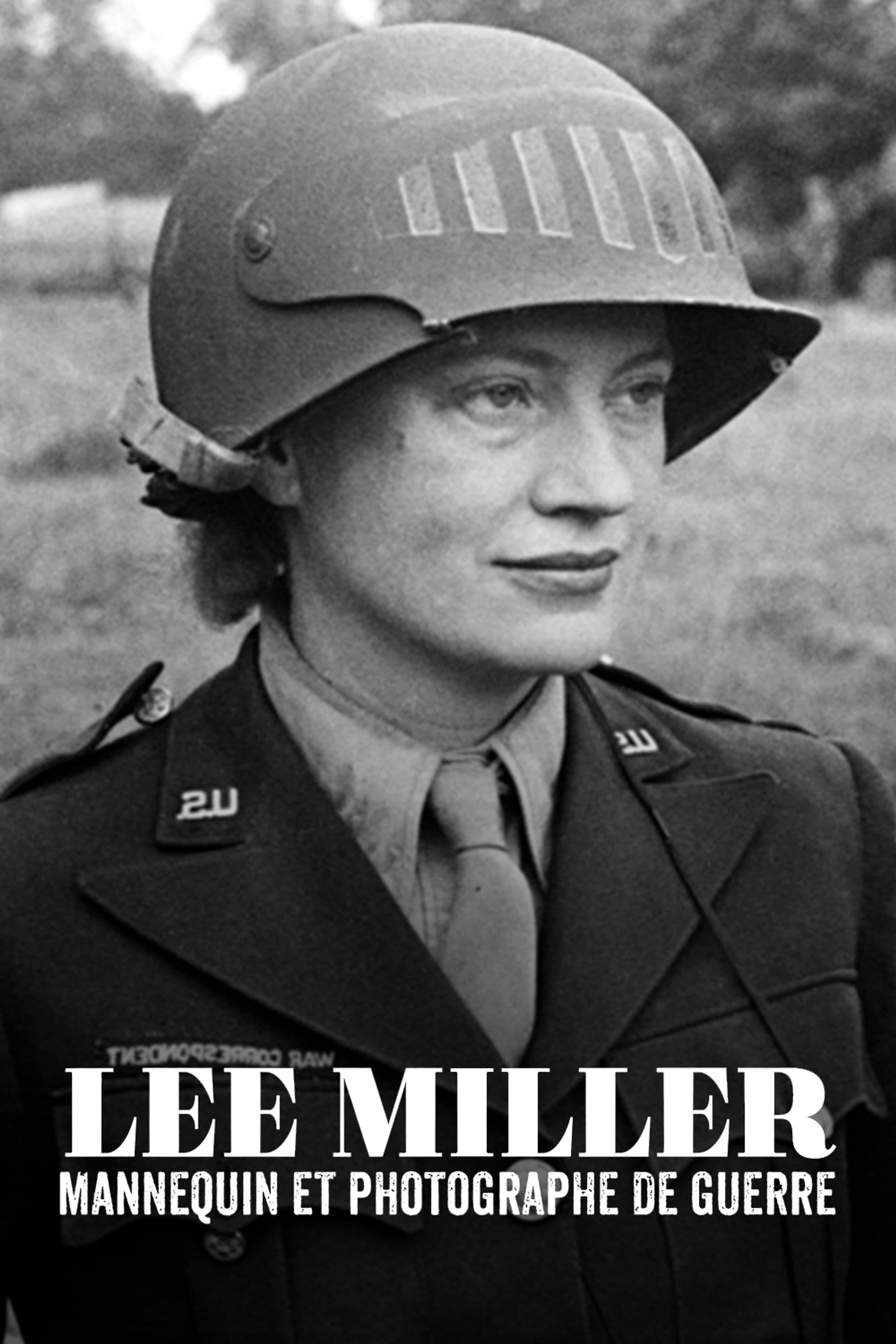 Lee Miller : Mannequin et Photographe de guerre