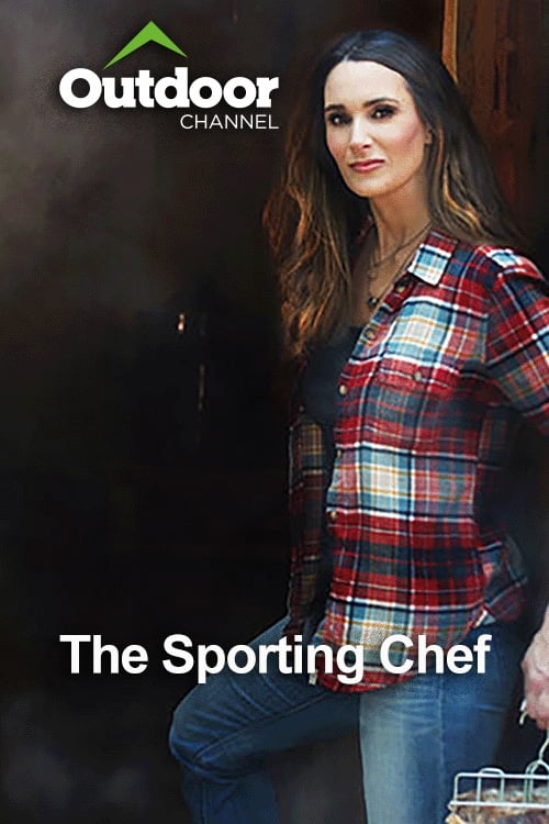 Outdoor Ch: The Sporting Chef