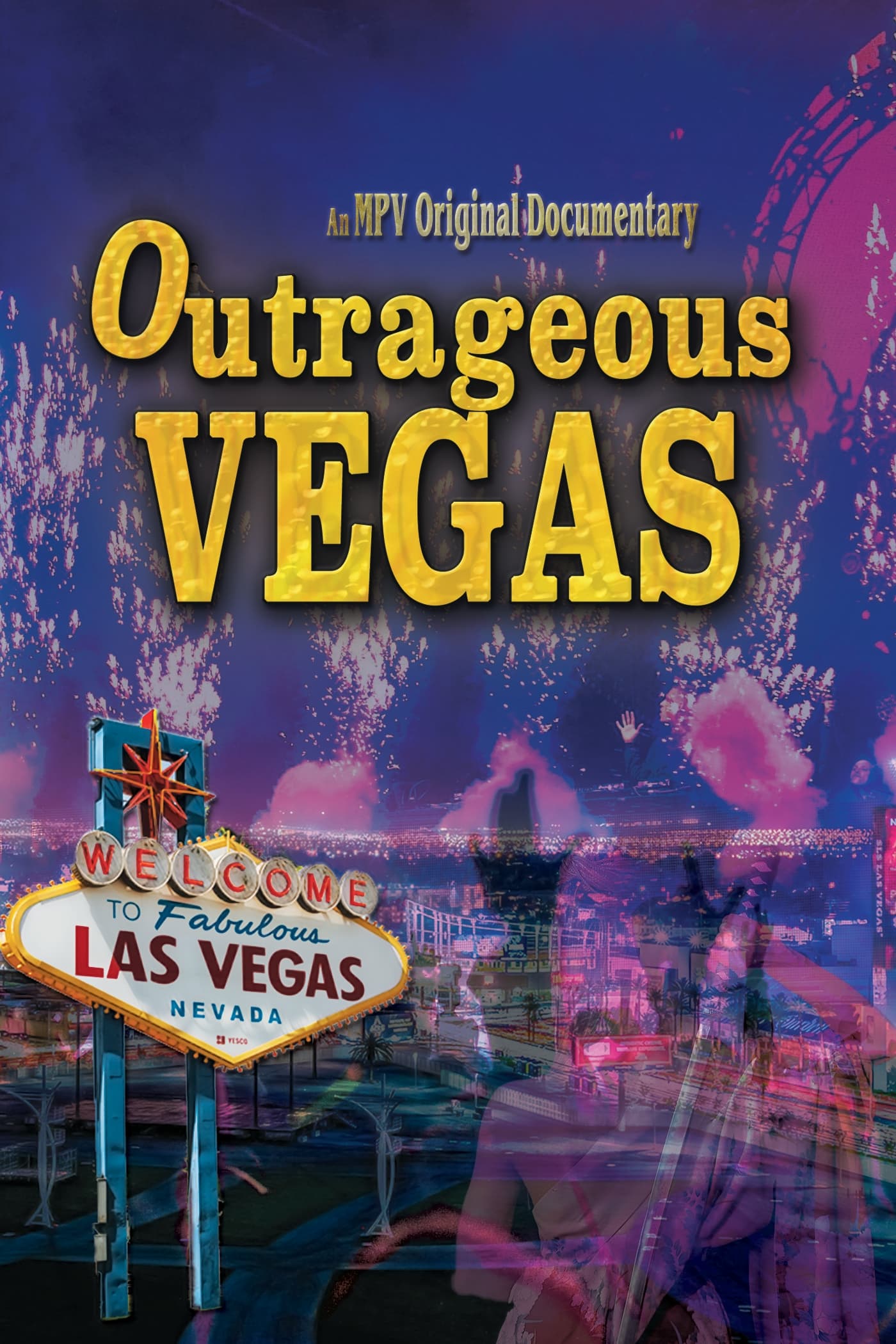 Outrageous Vegas