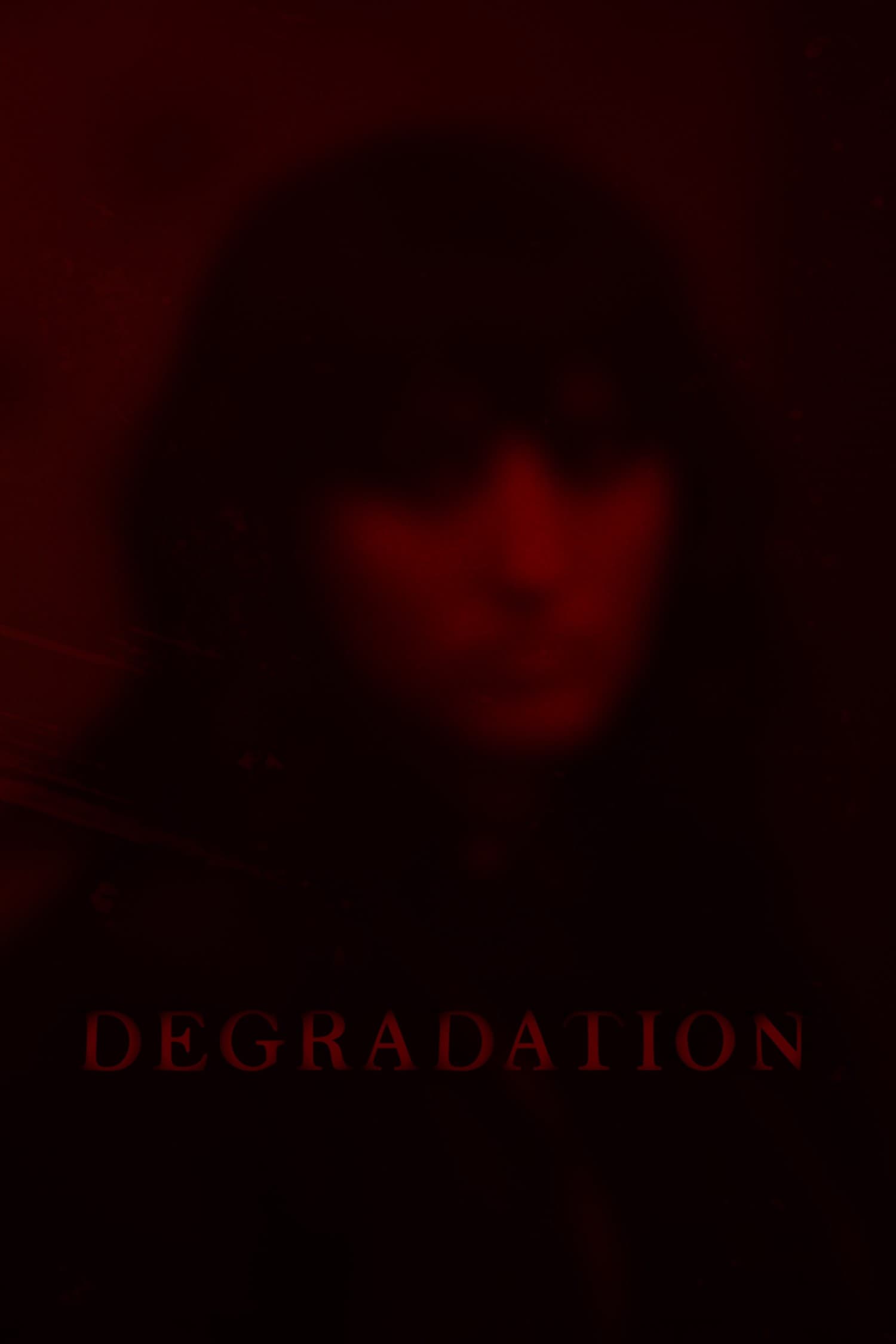 Degradation