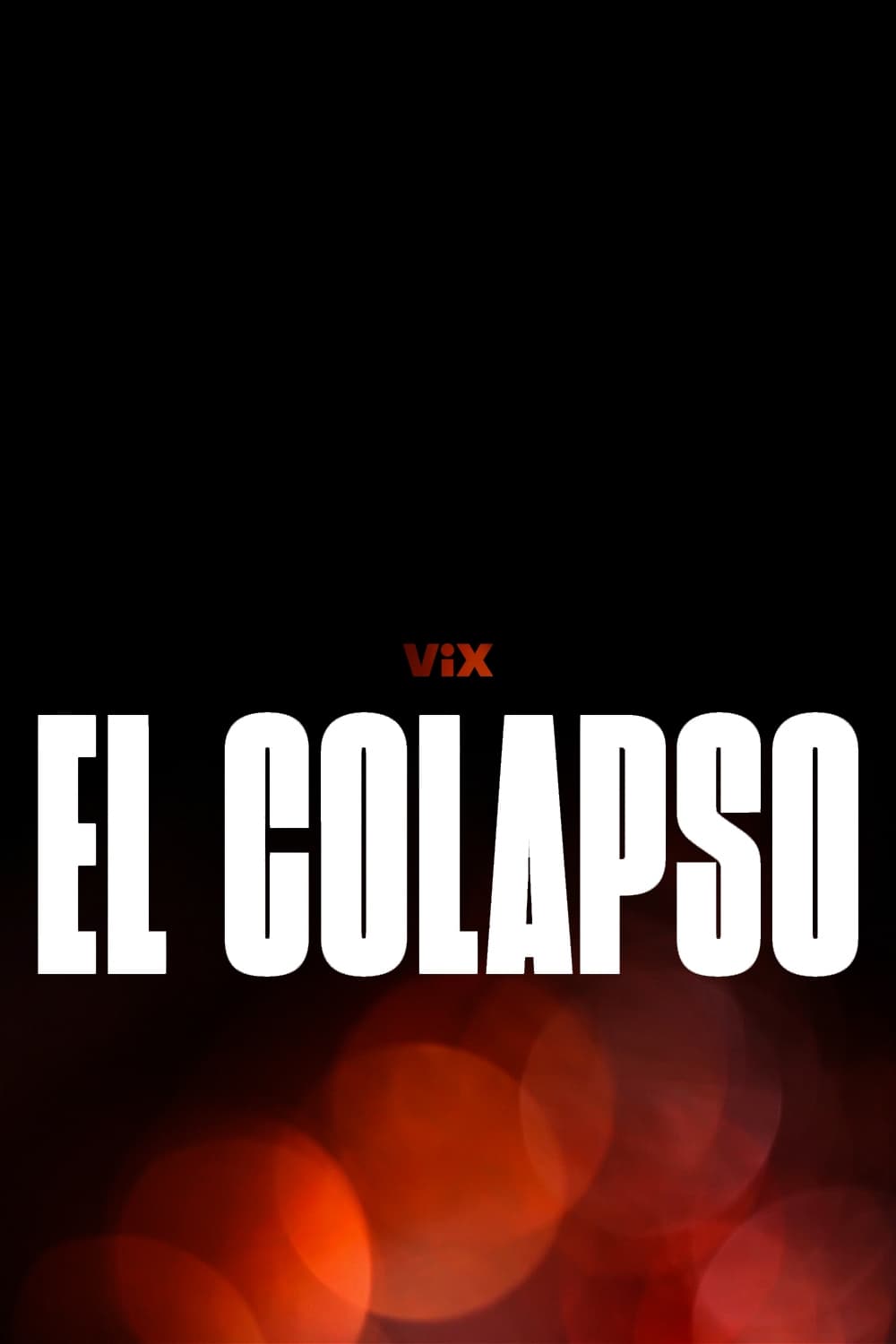 El colapso