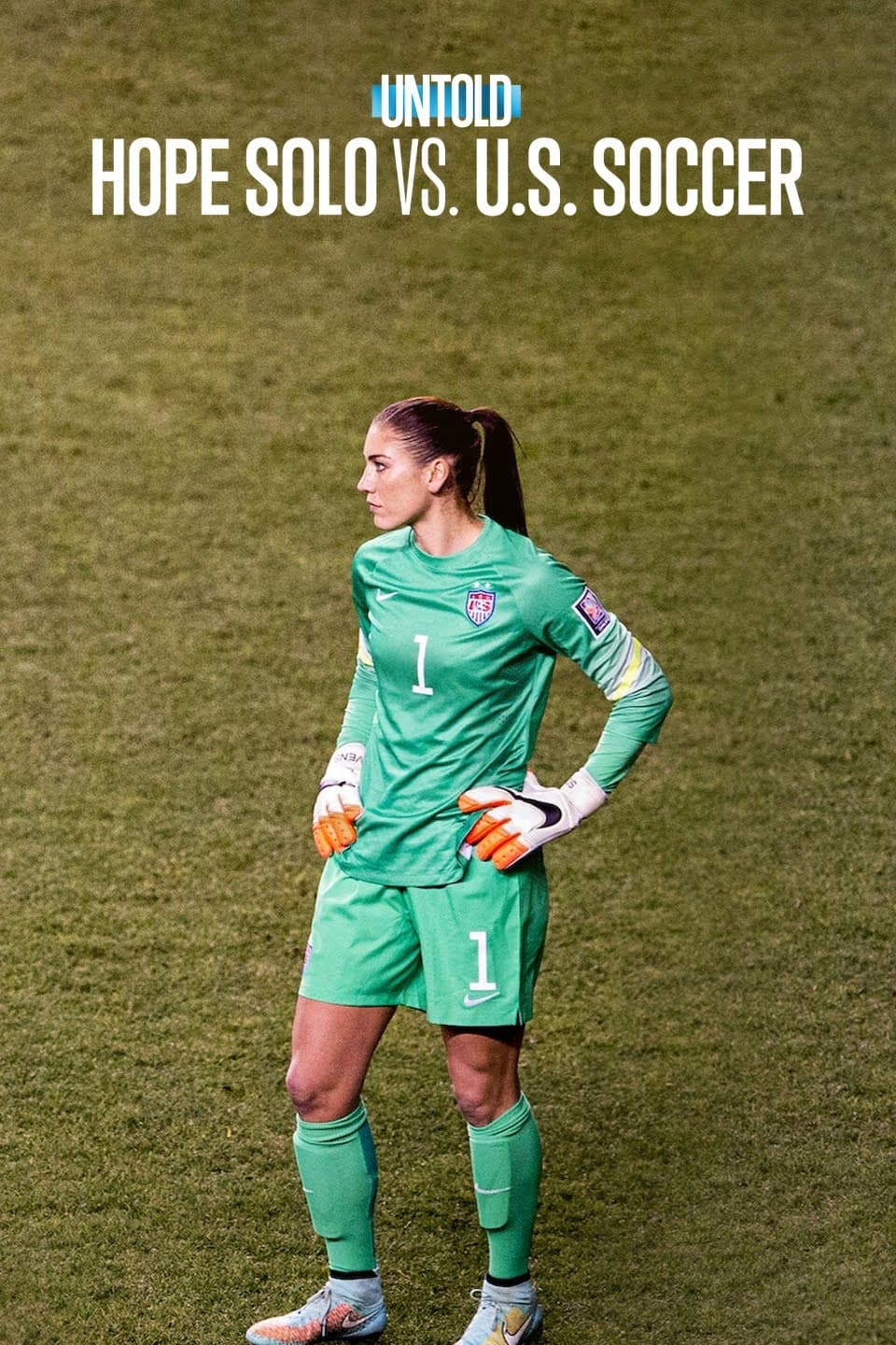 L'Envers du sport : Hope Solo, gardienne indomptable