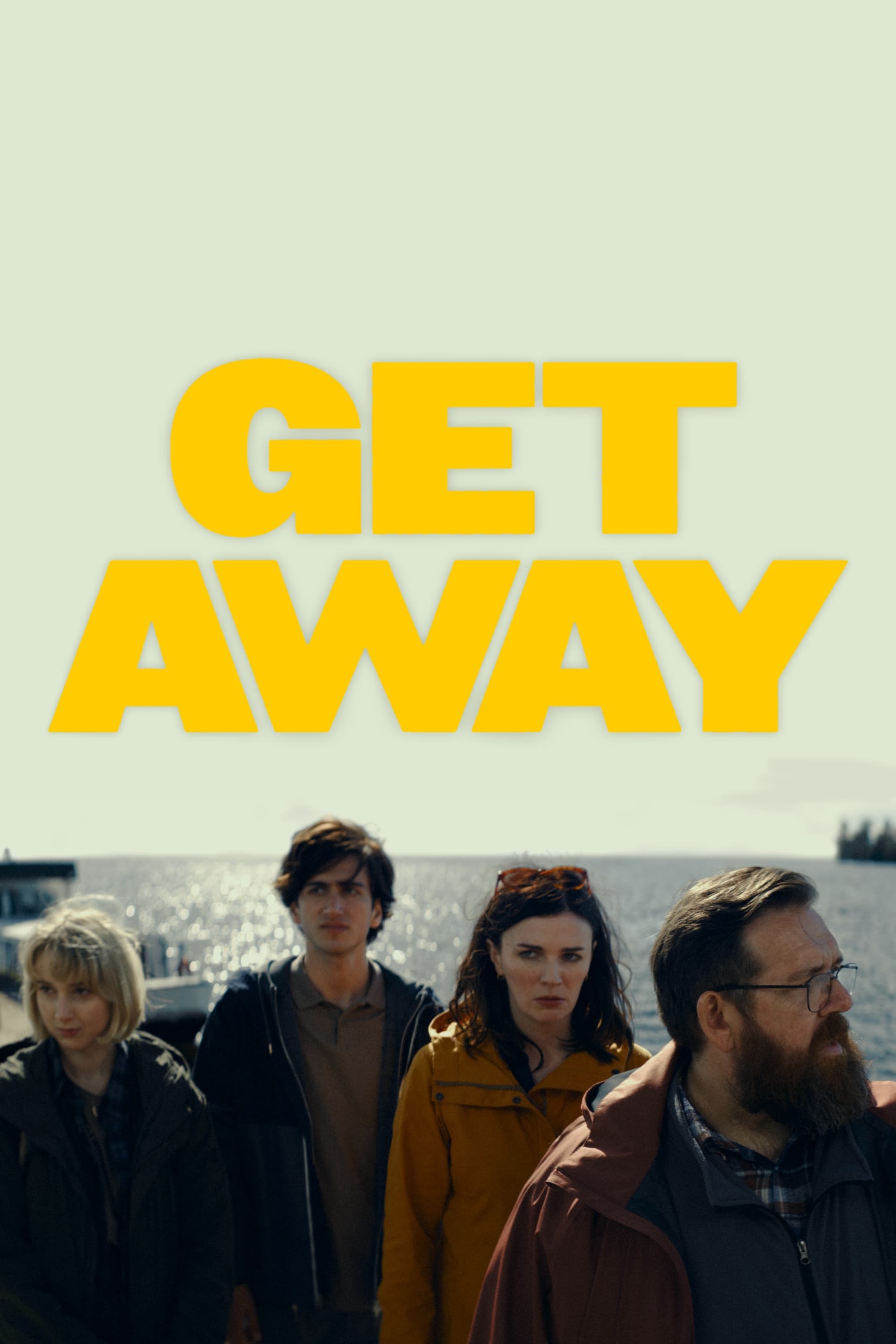 Trailer du film Get Away, Get Away Bande-annonce VO - CinéSérie