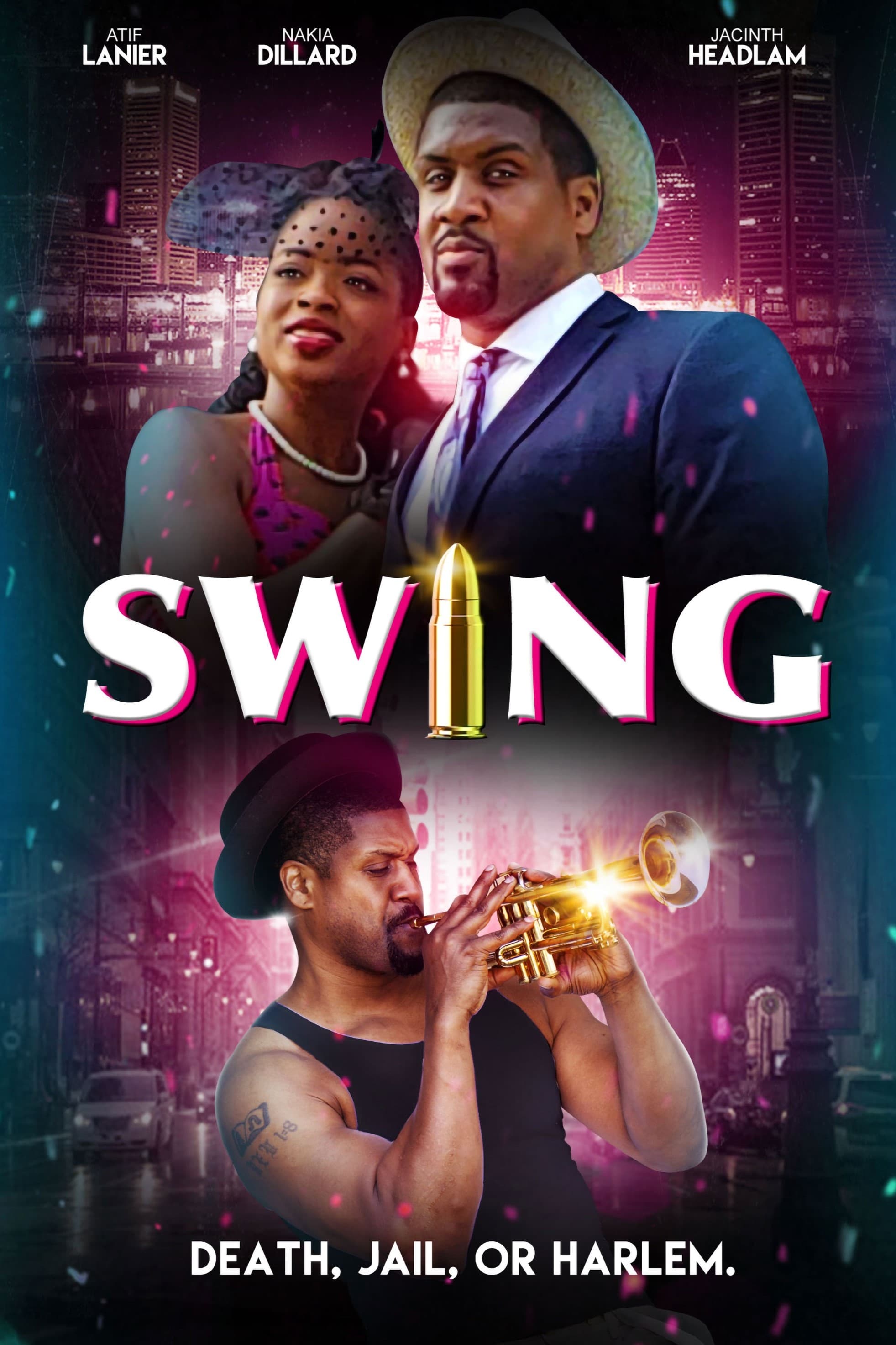 Swing: The Movie