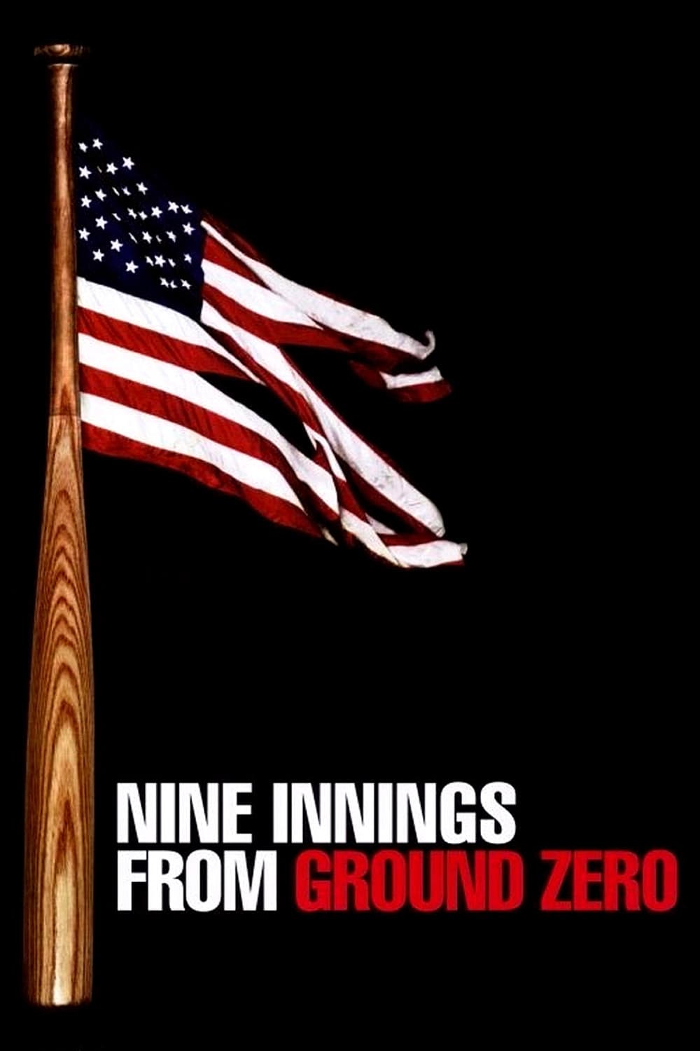 Nine Innings from Ground Zero