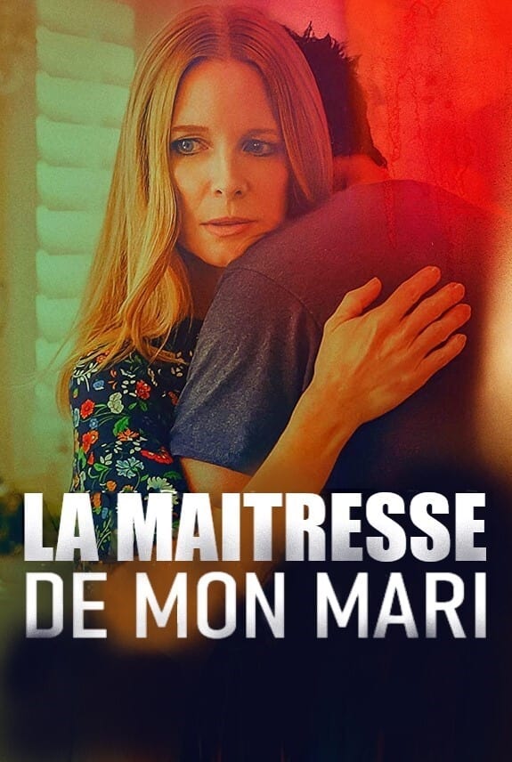 La maîtresse de mon mari