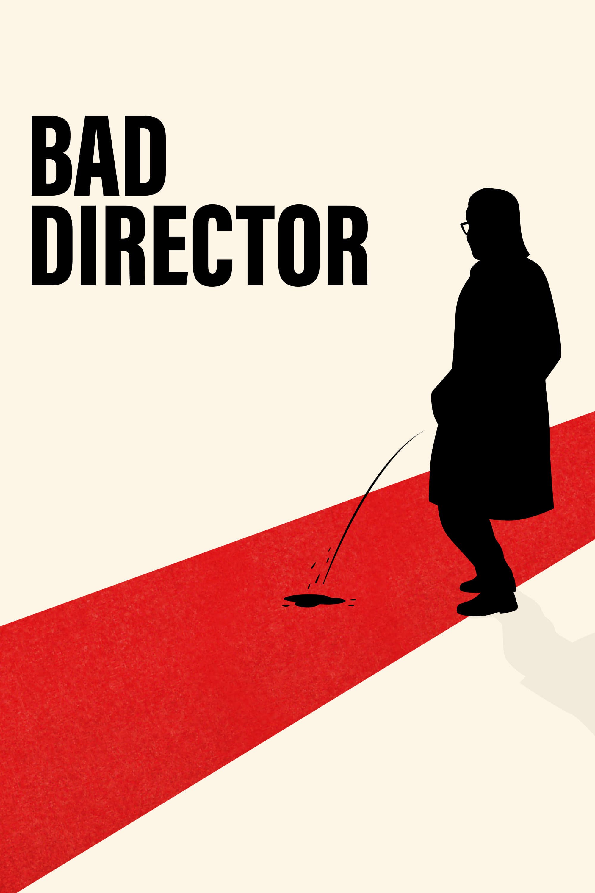 Bad Director