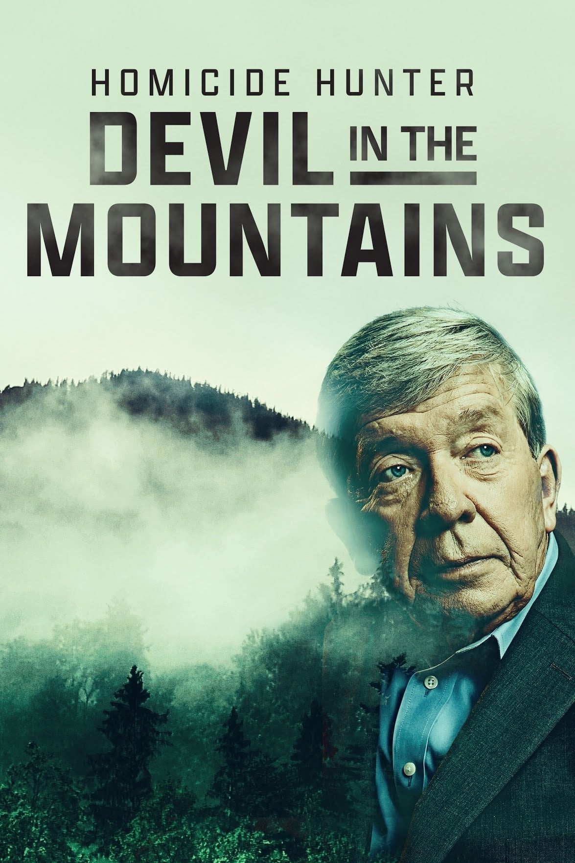 Homicide Hunter: Devil in the Mountains