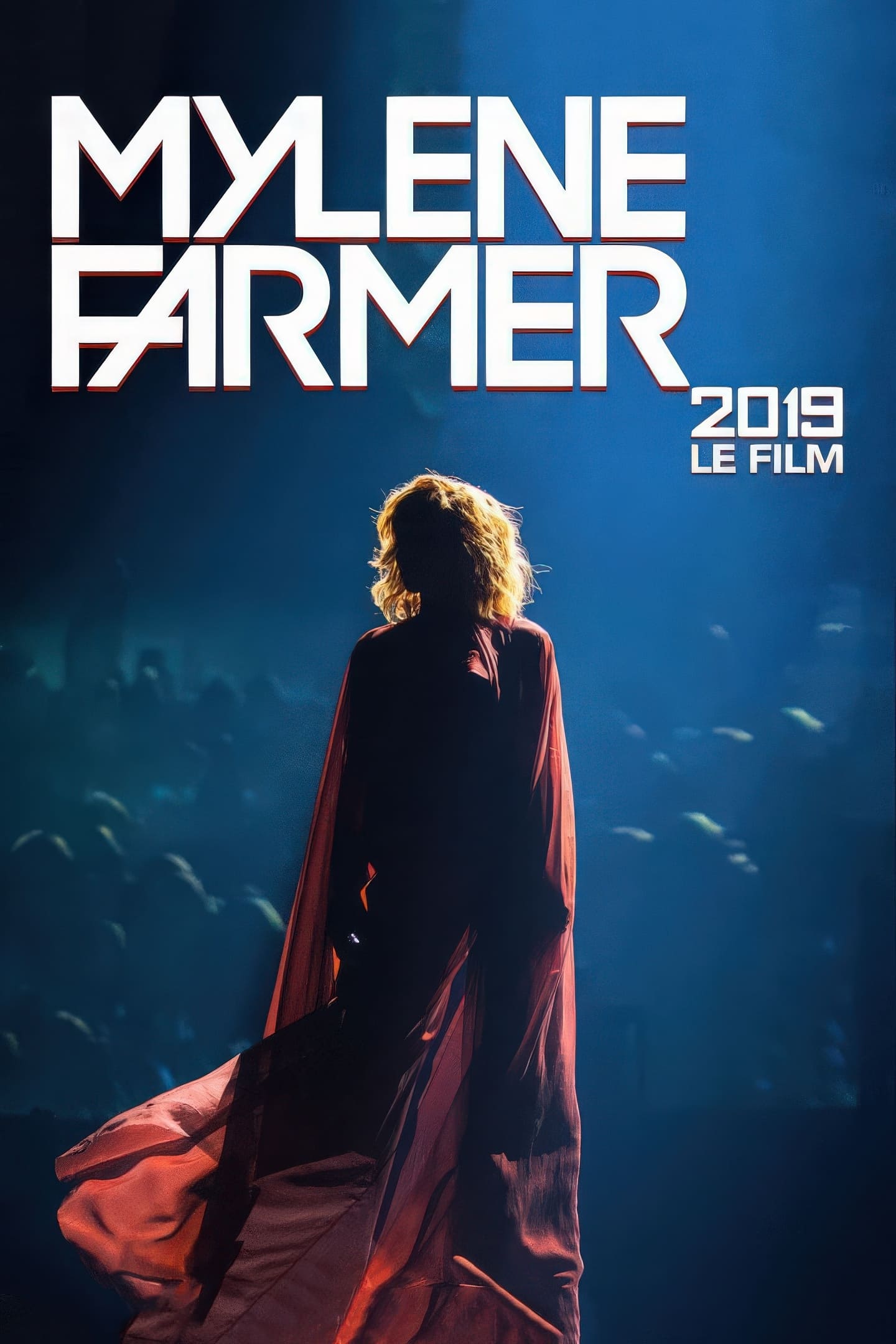 Mylène Farmer : Live 2019 - Le Film