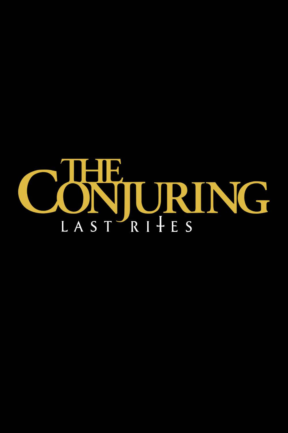 The Conjuring : Last Rites