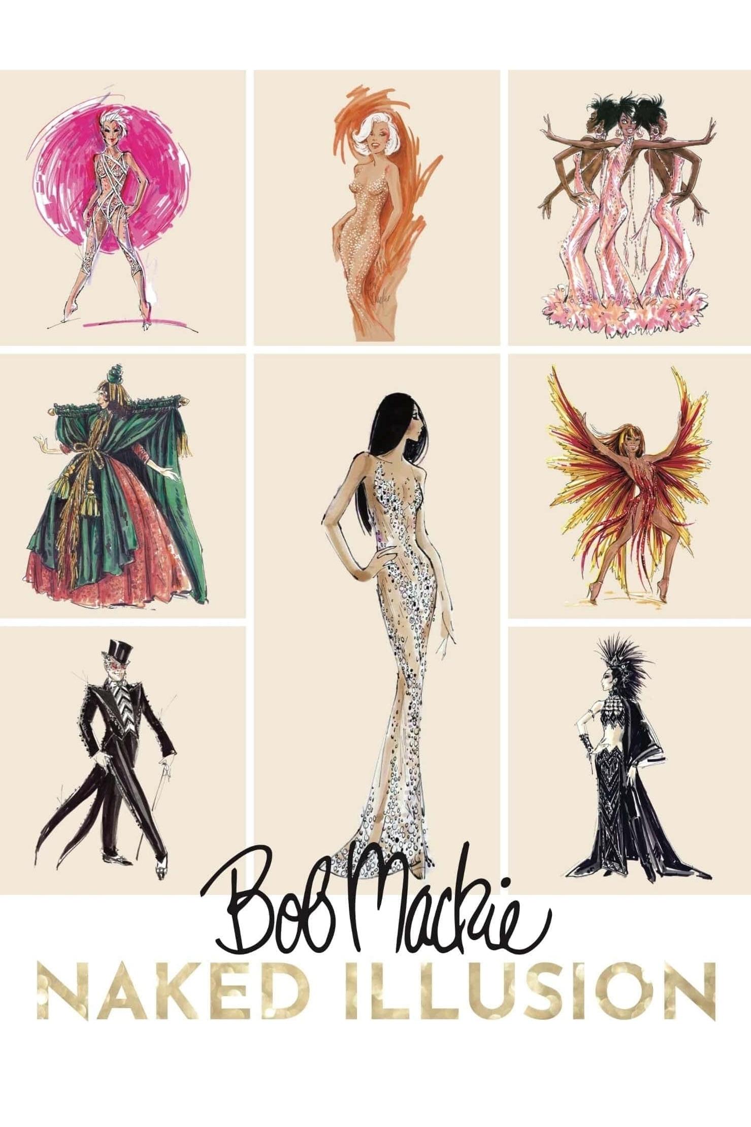 Bob Mackie: Naked Illusion